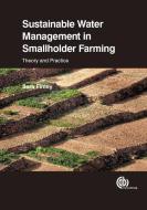 Sustainable Water Management in Smallholder Farming di Sara (Water Management Consultant Finley edito da CABI Publishing