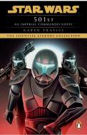 Star Wars: Imperial Commando: 501st di Karen Traviss edito da Cornerstone