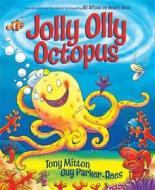 Jolly Olly Octopus di Tony Mitton edito da Hachette Children's Group