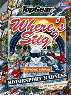 Where's Stig: Motorsport Madness di Rod Hunt edito da Ebury Publishing