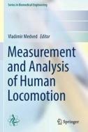 Measurement and Analysis of Human Locomotion edito da Springer International Publishing