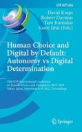 Human Choice and Digital by Default: Autonomy vs Digital Determination edito da Springer International Publishing