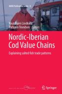 Nordic-Iberian Cod Value Chains edito da Springer International Publishing