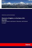 Elements of Algebra, on the Basis of M. Bourdon di Charles Davies, Louis Pierre Marie Bourdon edito da hansebooks