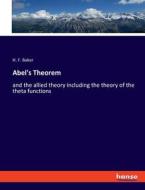Abel's Theorem di H. F. Baker edito da hansebooks