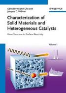 Characterization of Solid Materials and Heterogeneous Catalysts di M Che edito da Wiley VCH Verlag GmbH