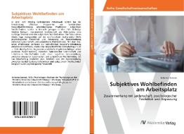Subjektives Wohlbefinden am Arbeitsplatz di Johanna Janson edito da AV Akademikerverlag