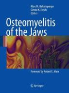 Osteomyelitis of the Jaws edito da Springer Berlin Heidelberg