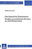 Das islamische Staatswesen di Saleh El-Tigani Humodi edito da Lang, Peter GmbH
