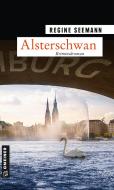Alsterschwan di Regine Seemann edito da Gmeiner Verlag