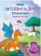 Mein schillerndes Stickerheft -  Magische Tierwelt edito da Ars Edition GmbH