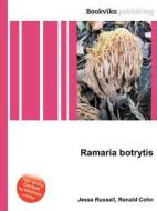 Ramaria Botrytis di Jesse Russell, Ronald Cohn edito da Book On Demand Ltd.