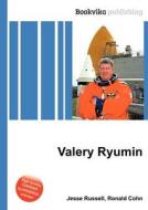 Valery Ryumin edito da Book On Demand Ltd.