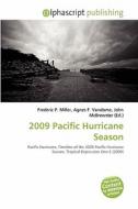2009 Pacific Hurricane Season edito da Vdm Publishing House