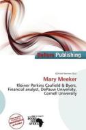Mary Meeker edito da Bellum Publishing