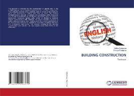 BUILDING CONSTRUCTION di MALIKA SALOMOVA edito da LIGHTNING SOURCE UK LTD