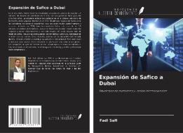 Expansión de Safico a Dubai di Fadi Safi edito da Ediciones Nuestro Conocimiento
