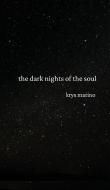 the dark nights of the soul di Krys Marino edito da imPRESS Millennial Books