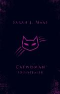 Catwoman: Soulstealer (DC Icons series) di Sarah J Maas edito da Penguin Books Ltd