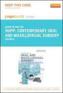 Contemporary Oral and Maxillofacial Surgery - Pageburst E-Book on Kno (Retail Access Card) di James R. Hupp, Myron R. Tucker, Edward Ellis edito da Mosby