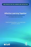 Affective Learning Together di Sanna Jarvela edito da Taylor & Francis Ltd
