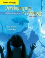 Developmental Psychology di David Shaffer, Katherine Kipp edito da Cengage Learning, Inc