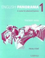English Panorama 1: A Course for Advanced Learners di Felicity O'Dell edito da Cambridge University Press