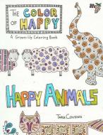 The Color of Happy di Tara Cousins edito da HarperCollins