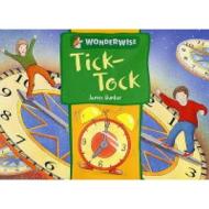 Tick Tock: A Book About Time di James Dunbar edito da Hachette Children\'s Books