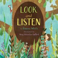 Look and Listen: Who's in the Garden, Meadow, Brook? di Dianne White edito da MARGARET FERGUSON BOOKS