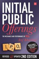Initial Public Offerings - Second Edition di Arif Khurshed edito da Harriman House Ltd