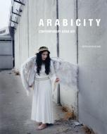 Arabicity di Rose Issa edito da Saqi Books