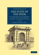 The State of the Poor - Volume 2 di Frederick Morton Eden edito da Cambridge University Press