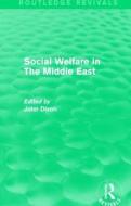 Social Welfare in The Middle East edito da Taylor & Francis Ltd