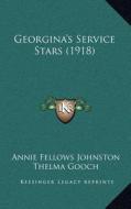 Georgina's Service Stars (1918) di Annie Fellows Johnston edito da Kessinger Publishing