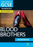 Blood Brothers: York Notes for GCSE (9-1) Workbook di Emma Slater edito da Pearson Education Limited