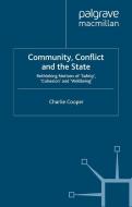 Community, Conflict and the State di C. Cooper edito da Palgrave Macmillan