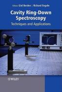 Cavity Ring-Down Spectroscopy: Techniques and Applications di Giel Berden edito da Wiley-Blackwell