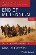 End of Millennium di Manuel Castells edito da John Wiley and Sons Ltd