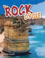 The Rock Cycle (Grade 4) di Wendy Conklin edito da TEACHER CREATED MATERIALS