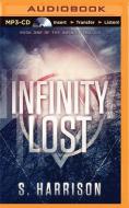 Infinity Lost di S. Harrison edito da Brilliance Audio