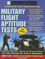 Military Flight Aptitude Tests di Learning Express LLC edito da Learning Express (NY)
