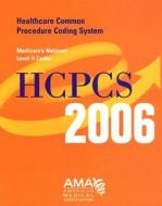 Hcpcs 2006 edito da American Medical Association