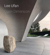Lee Ufan di Hirshhorn Museum edito da Smithsonian Books