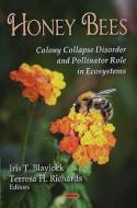 Honey Bees di Terresa H. Blaylock edito da Nova Science Publishers Inc
