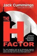 The H Factor di Jack Cummings edito da Publishamerica