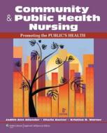 Community & Public Health Nursing di JUDITH ALLENDER edito da Lippincott Williams & Wilkins
