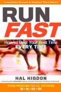 Run Fast di Hal Higdon edito da Rodale Press Inc.
