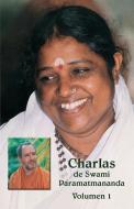 Charlas de Sw. Paramatmananda, Volumen 1 di Swami Paramatmananda Puri edito da LIGHTNING SOURCE INC