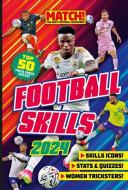 The Match! Football Skills Annual (2024) di Magazine edito da PILLAR BOX RED